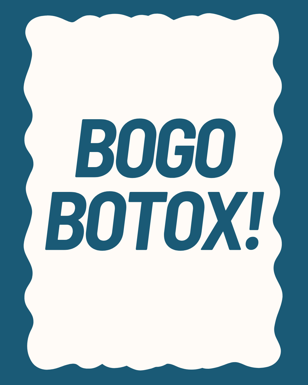 💉 BOGO Deals You Can’t Miss- BOTOX