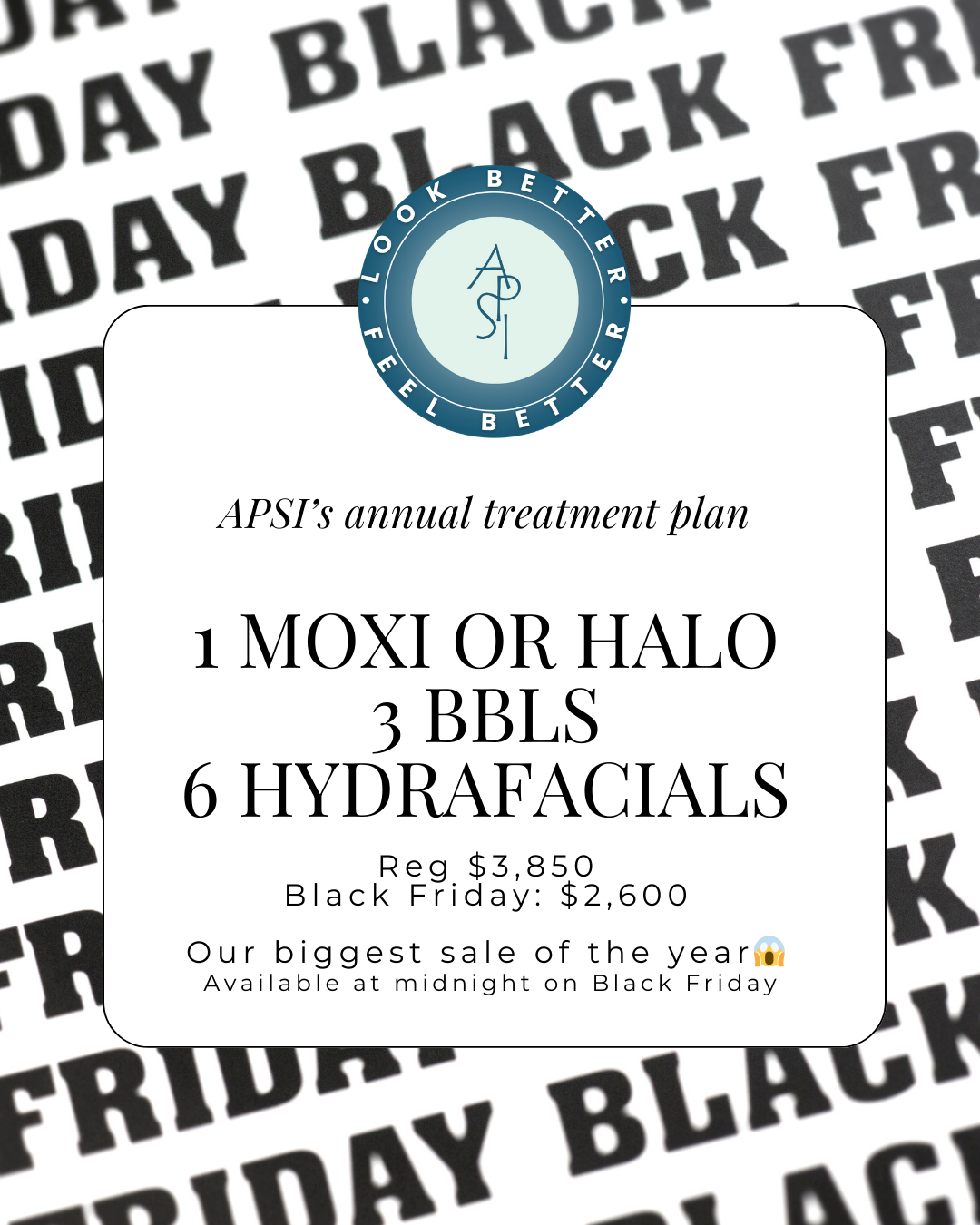 APSI annual treatment plan | Black Friday Deal